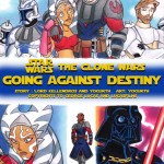 YogurthFrost Going Against Destiny Star Wars The Clone Wars 865930 0001
