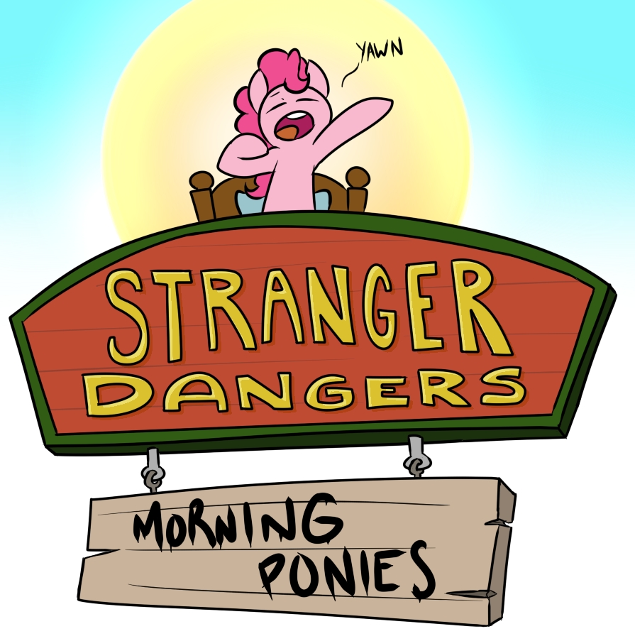 StrangerDanger Morning Ponies My little pony0