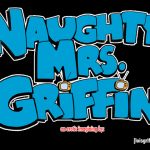 loisgriffinaddict Naughty Mrs. Griffin Chapter 1 REBOOT000