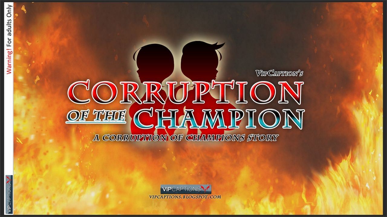 VipCaptions Corruption of the Champion 000