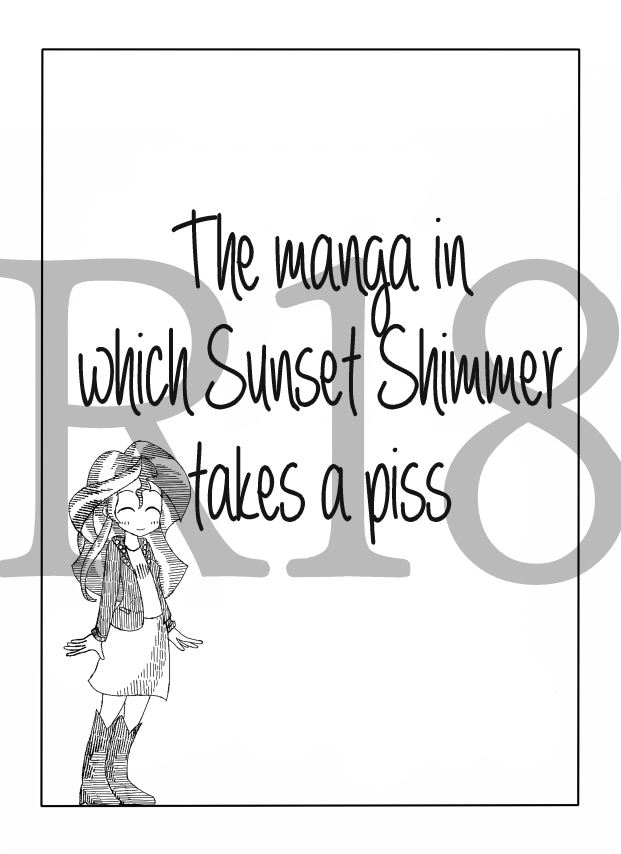 Zat Twi to Shimmer no Ero Manga The Manga In Which Sunset Shimmer Takes A Piss My Li 00