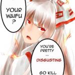 Your waifu is shit and other tales of a 06